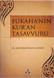 Fukaha’nın Kur’an Tasavvuru - Düşün Yayıncılık