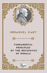 Fundamental Principles Of The Metaphysic Of Morals - Paper Books