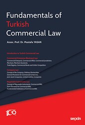 Fundamentals of Turkish Commercial Law - Seçkin Yayıncılık