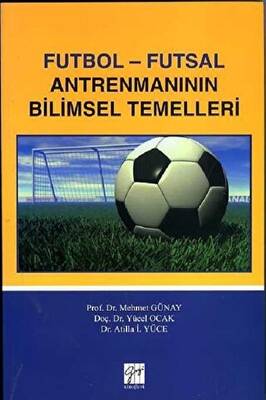 Futbol - Futsal Antremanının Bilimsel Temelleri - 1
