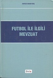 Futbol ile İlgili Mevzuat - Beta Yayınevi