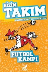 Futbol Kampı - Bizim Takım - Erdem Çocuk