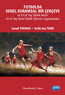 Futbolda Genel Kuramsal Bir Çerçeve - 1