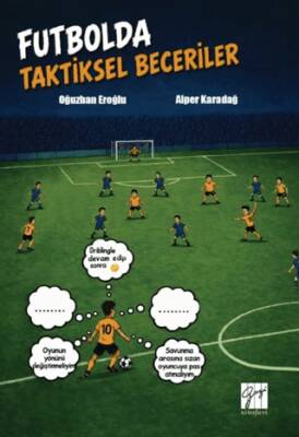 Futbolda Taktiksel Beceriler - 1