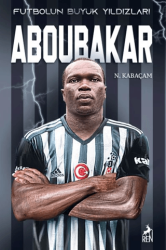 Futbolun Büyük Yıldızları - Aboubakar - Ren Kitap