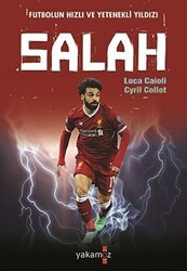 Futbolun Hızlı ve Yetenekli Yıldızı Salah - Yakamoz Yayınevi
