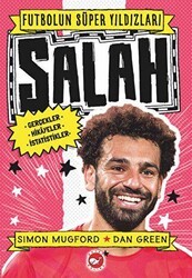 Futbolun Süper Yıldızları- Salah Gerçekler, Hikayeler,İstatistikler - Beyaz Balina Yayınları