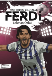 Futbolun Yıldızları Ferdi Poster Hediyeli - Kabile Çocuk