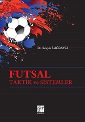 Futsal Taktik ve Sistemler - Gazi Kitabevi