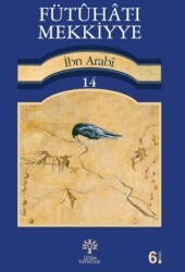 Fütuhat-ı Mekkiyye 14 - Litera Yayıncılık