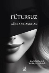 Fütursuz - Luna Yayınları