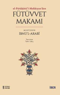 Fütüvvet Makamı - 1