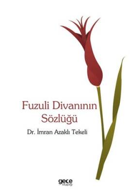 Fuzuli Divanının Sözlüğü - 1