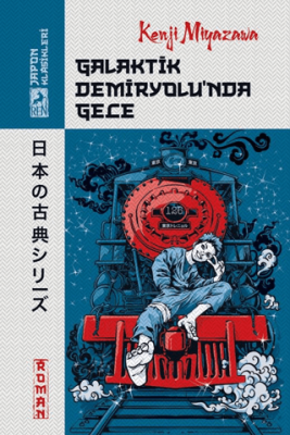 Galaktik Demiryolu’nda Gece - 1