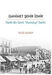Ganimet Şehir İzmir - Sakin Kitap