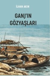 Ganj’ın Gözyaşları - 1