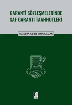 Garanti Sözleşmelerinde Saf Garanti Taahhütleri - 1