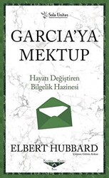 Garcia`ya Mektup - Kısaltılmış Klasikler Serisi - Sola Unitas