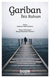 Gariban İkiz Ruhum - Başlık Yayınları