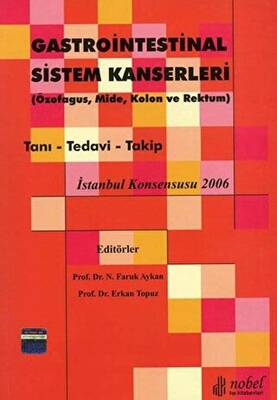 Gastrointestinal Sistem Kanserleri - 1