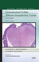 Gastrointestinal Traktüs Mukozası Biyopsilerinin Yorumu Cilt 2 Neoplastik - Nobel Tıp Kitabevi