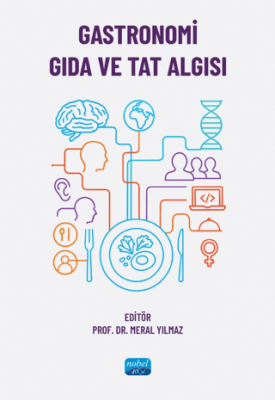 Gastronomi, Gıda ve Tat Algısı - 1