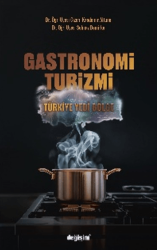 Gastronomi Turizmi - Değişim Yayınları