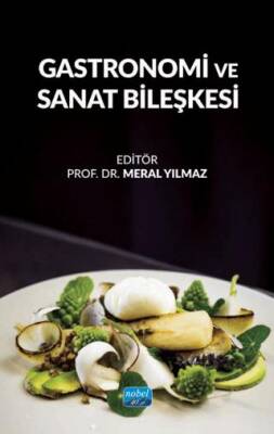 Gastronomi ve Sanat Bileşkesi - 1