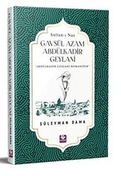 Gavsül Azam Abdülkadir Geylani - Menekşe Kitap