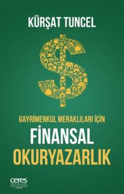 Gayrimenkul Meraklıları İçin Finansal Okuryazarlık - 1