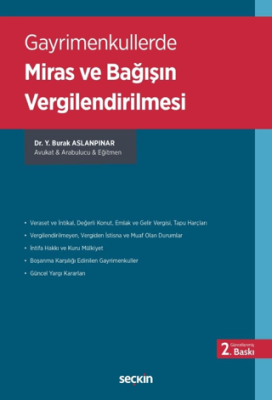 Gayrimenkullerde Miras ve Bağışın Vergilendirilmesi - 1