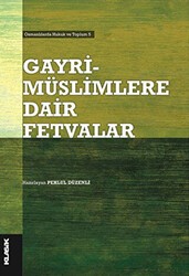 Gayrimüslimlere Dair Fetvalar - Klasik Yayınları