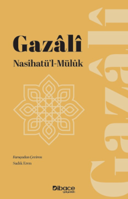 Gazali Nasihatü’l-Müluk - 1