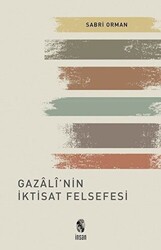 Gazali’nin İktisat Felsefesi - 1