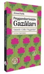 Gazavat-ı Celile-i Peygamberi - Peygamberimizin Gazaları - Büyüyen Ay Yayınları