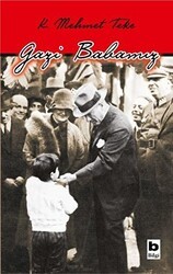 Gazi Babamız - Bilgi Yayınevi