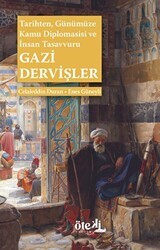 Gazi Dervişler - Öteki Akademi Yayınları