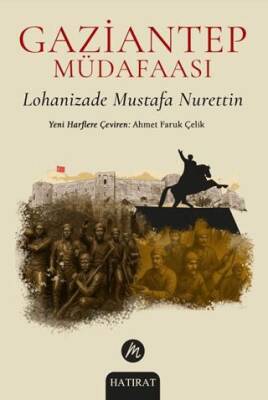 Gaziantep Müdafaası - 1