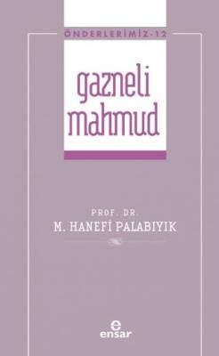 Gazneli Mahmmud Önderlerimiz-12 - 1