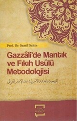 Gazzalide Mantık Ve Fıkıh Usulü Metodolojisi - 1