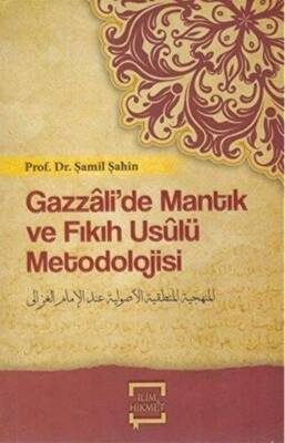 Gazzalide Mantık Ve Fıkıh Usulü Metodolojisi - 1