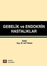 Gebelik ve Endokrin Hastalıkları - İstanbul Tıp Kitabevi