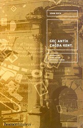 Geç Antik Çağda Kent - Homer Kitabevi