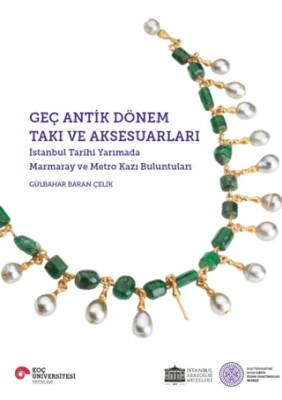 Geç Antik Dönem Takı ve Aksesuarları - 1