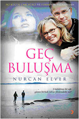 Geç Buluşma - 1