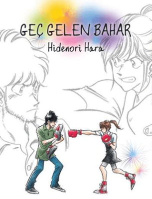 Geç Gelen Bahar - 1