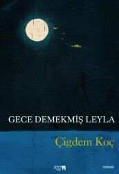 Gece Demekmiş Leyla - SRC Kitap