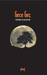 Gece Geç - Profil Kitap