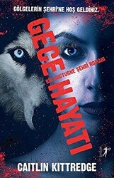 Gece Hayatı - Artemis Yayınları