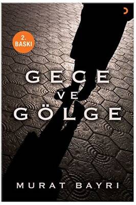 Gece ve Gölge - 1